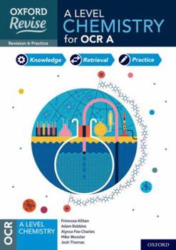 Paperback Oxford Revise: A Level Chemistry for OCR A Revision and Exam Practice Book