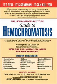 Paperback The Iron Disorders Institute Guide to Hemochromatosis Book