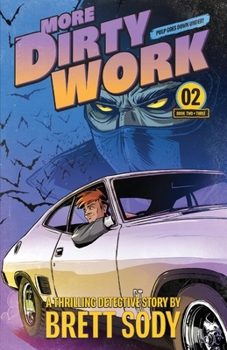 Paperback More Dirty Work: Volume 2 Book