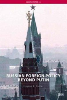 Paperback Russian Foreign Policy Beyond Putin Book