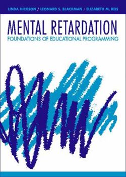 Paperback Mental Retardation: Foundations of Educational Programming Book