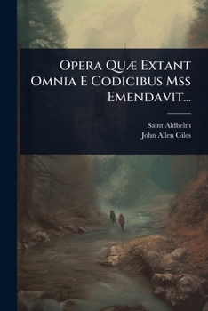 Paperback Opera QuÃ] Extant Omnia E Codicibus Mss Emendavit... [Latin] Book