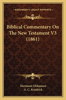 Paperback Biblical Commentary On The New Testament V3 (1861) Book