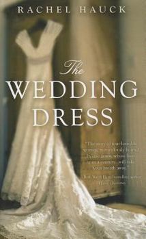 The Wedding Dress - Book #1 of the Wedding Collection