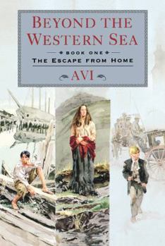 Escape from Home - Book #1 of the Beyond the Western Sea