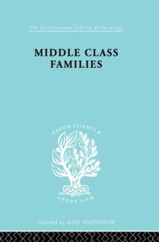 Paperback Middle Class Families Book