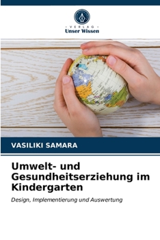 Paperback Umwelt- und Gesundheitserziehung im Kindergarten [German] Book