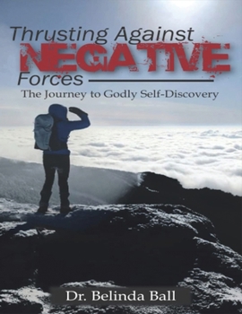 Paperback Thrusting Against Negative Forces Book