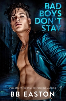 Paperback Bad Boys Don't Stay Book