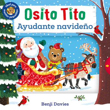 Board book Osito Tito: Ayudante Navideño [Spanish] Book
