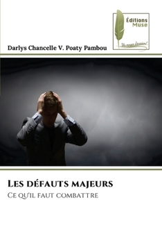 Paperback Les défauts majeurs [French] Book