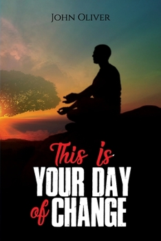 Paperback This Is Your Day of Change Book