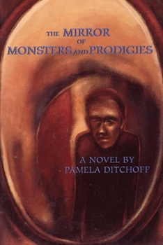 Paperback The Mirror of Monsters and Prodigies Book