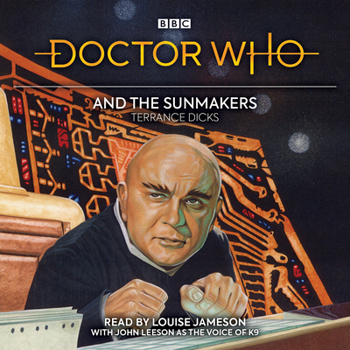 Doctor Who and the  Sunmakers (Target Doctor Who Library) - Book #60 of the Doctor Who Target Books (Numerical Order)