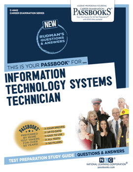 Paperback Information Technology Systems Technician (C-4442): Passbooks Study Guidevolume 4442 Book