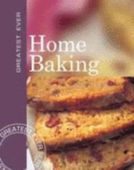 Paperback Home Baking (Greatest Ever) Book