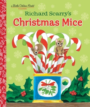 Hardcover Richard Scarry's Christmas Mice Book