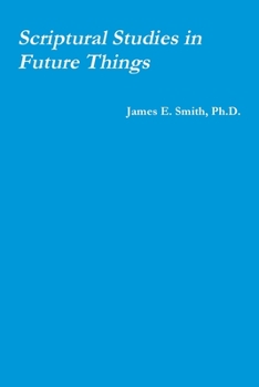 Paperback Scriptural Studies in Future Things Book