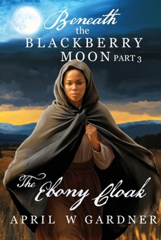 Paperback The Ebony Cloak: A Christian Historical Romance Book