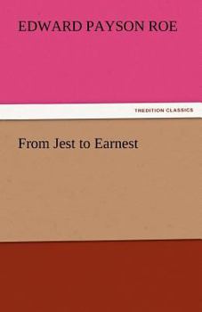 From Jest to Earnest
