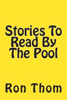Paperback Stories To Read By The Pool Book