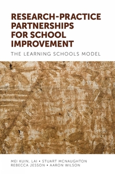 Hardcover Research-Practice Partnerships for School Improvement: The Learning Schools Model Book