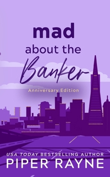 Paperback Mad about the Banker: Anniversary Edition Book