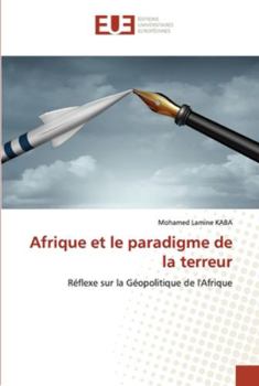 Paperback Afrique et le paradigme de la terreur [French] Book