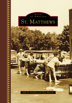 St. Matthews - Book  of the Images of America: Kentucky