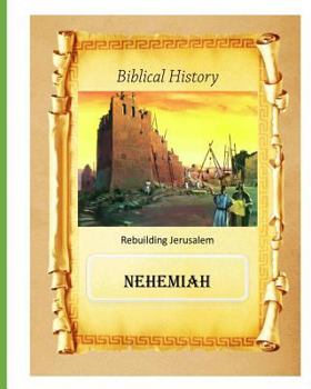 Paperback Biblical History: Book of Nehemiah Book