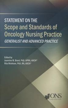 Paperback Statement on the Scope and Standards of Oncology Nursing Practice: Generalist and Advanced Practice Book