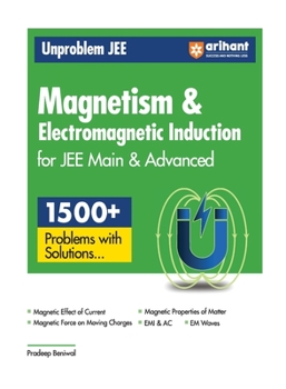 Paperback Arihant Unproblem JEE Magnetism & Electromagnetic Induction For JEE Main & Advanced Book