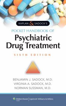Paperback Kaplan & Sadock's Pocket Handbook of Psychiatric Drug Treatment Book