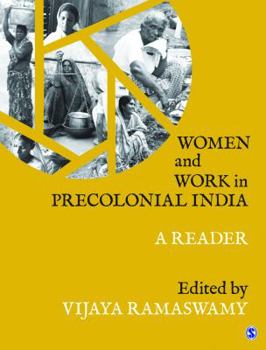 Paperback Women and Work in Precolonial India: A Reader Book