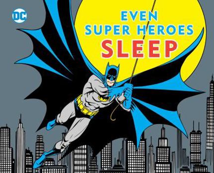 Board book Even Super Heroes Sleep Book