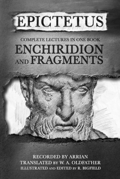 Paperback Epictetus: Enchiridion and Fragments (illustrated) Book
