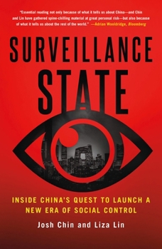 Paperback Surveillance State: Inside China's Quest to Launch a New Era of Social Control Book