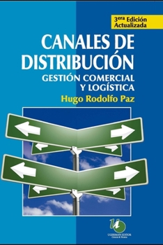 Paperback Canales de distribución: gestión comercial y logística [Spanish] Book