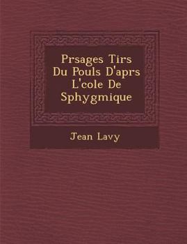 PR Sages Tir S Du Pouls D'Apr S L' Cole de Sphygmique