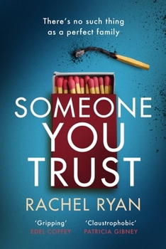 Paperback Someone You Trust: A gripping, emotional thriller with a jaw-dropping twist Book