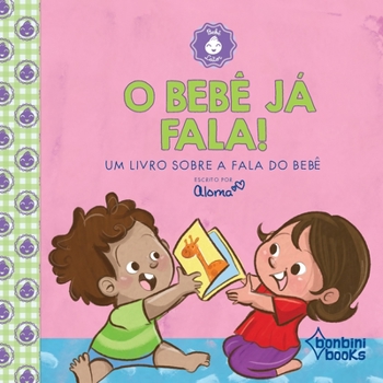 Paperback O Bebê Já Fala [Portuguese] Book