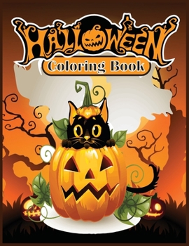 Paperback Halloween Coloring Book: Happy Halloween Coloring Book for Toddlers (Halloween Books for Kids) Book