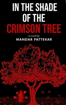Hardcover In the Shade of the Crimson Tree Book