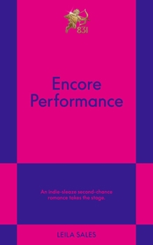 Paperback Encore Performance: An 831 Stories Romance Book