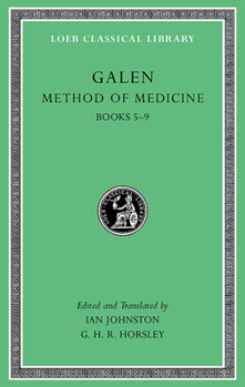 Hardcover Method of Medicine, Volume II: Books 5-9 [Greek, Ancient (To 1453)] Book