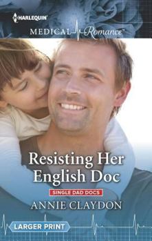 Mass Market Paperback Resisting Her English Doc (Single Dad Docs, 2) Book