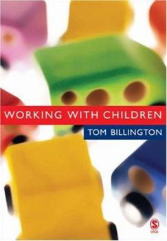 Paperback Working with Children: Assessment, Representation and Intervention Book