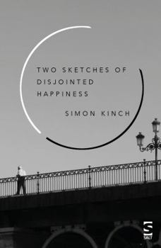 Paperback Two Sketches of Disjointed Happiness Book