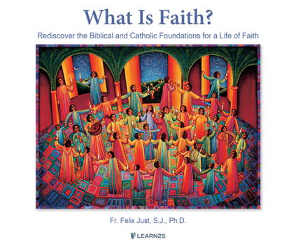 Audio CD What Is Faith?: Rediscover the Biblical and Catholic Foundations for a Life of Faith Book