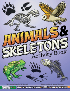 Paperback Animals & Skeletons Activity Book: An Introduction to Wildlife for Kids Book